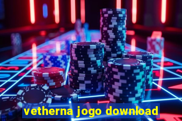 vetherna jogo download